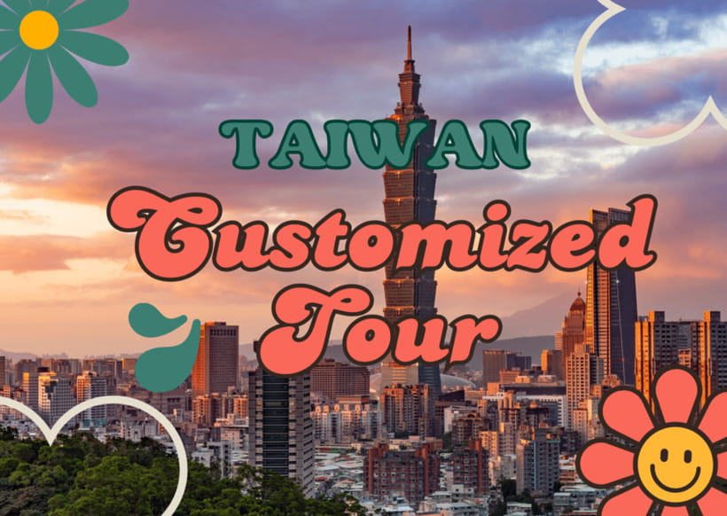 Taiwan Taipei: Customized Private Tour - Value and Pricing When the Cost Depends on Your Itinerary